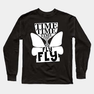 time to fly and dream Long Sleeve T-Shirt